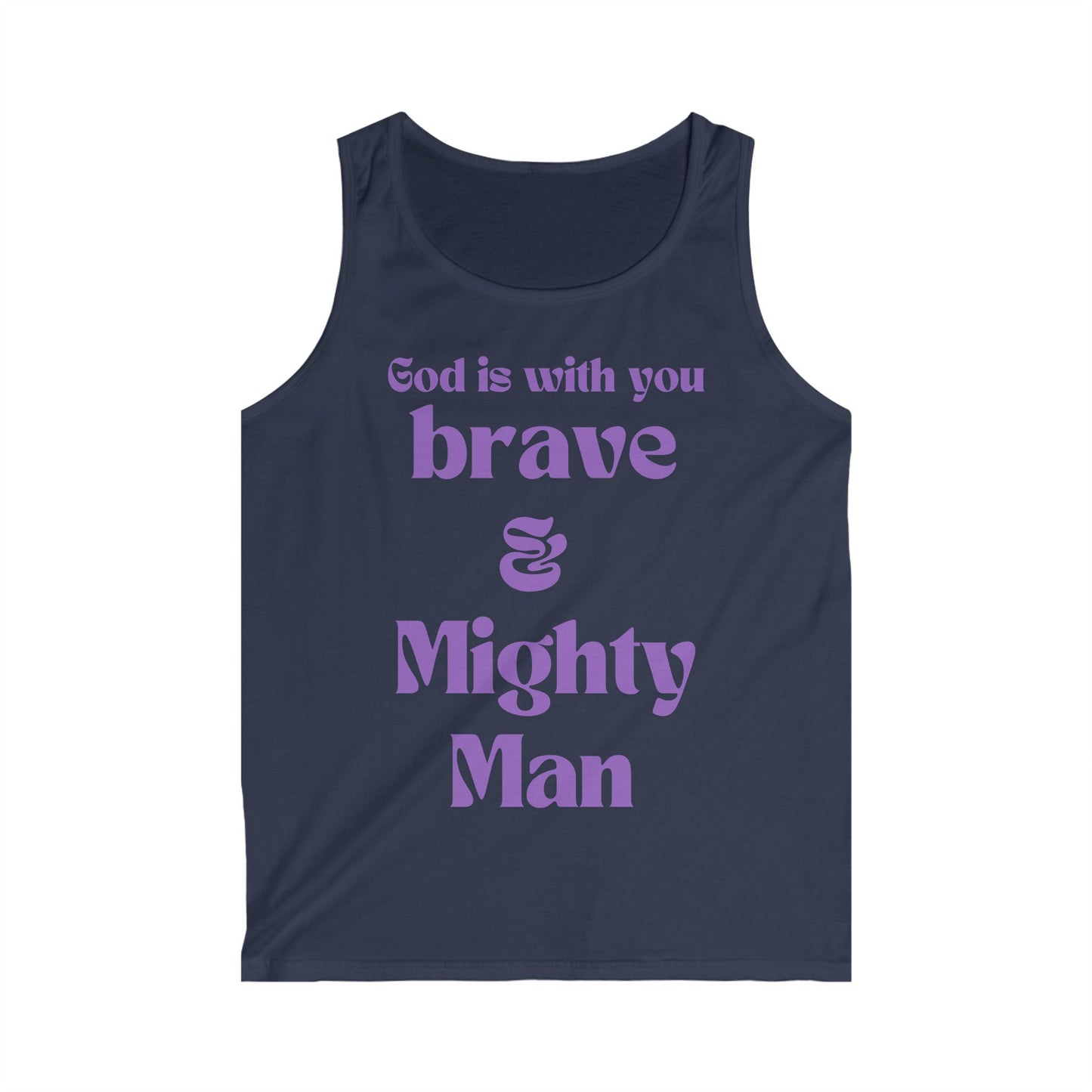 God is with you Brave and Might Man Tank Top