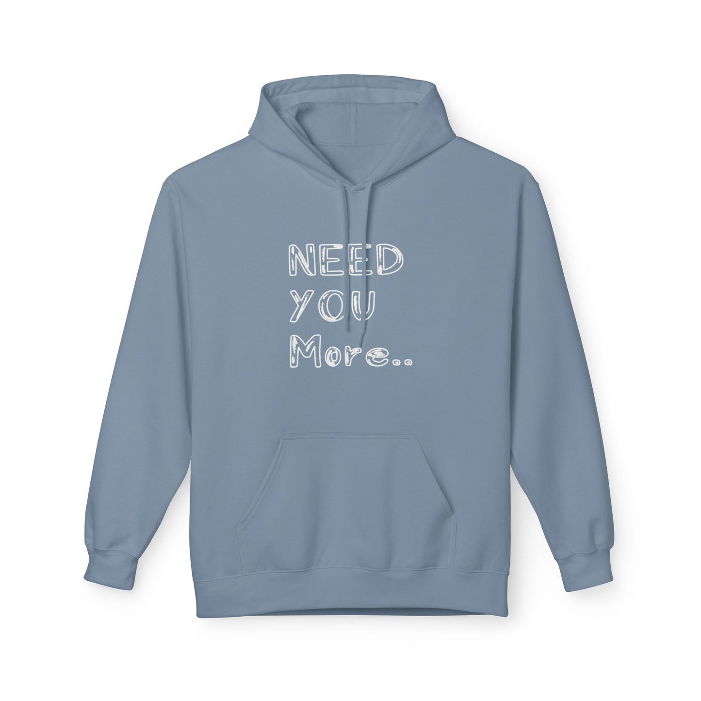 Gideon Need You More Hoodie