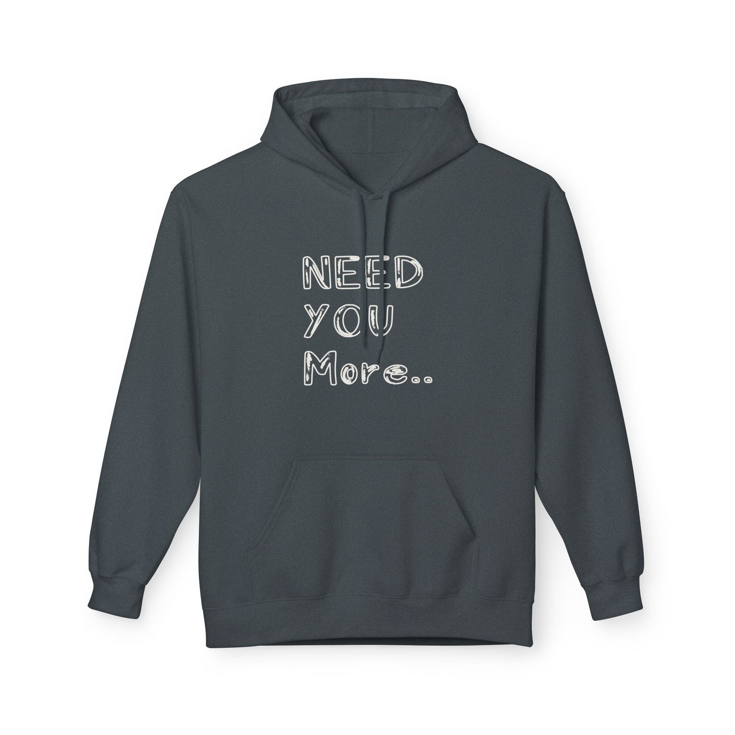 Gideon Need You More Hoodie