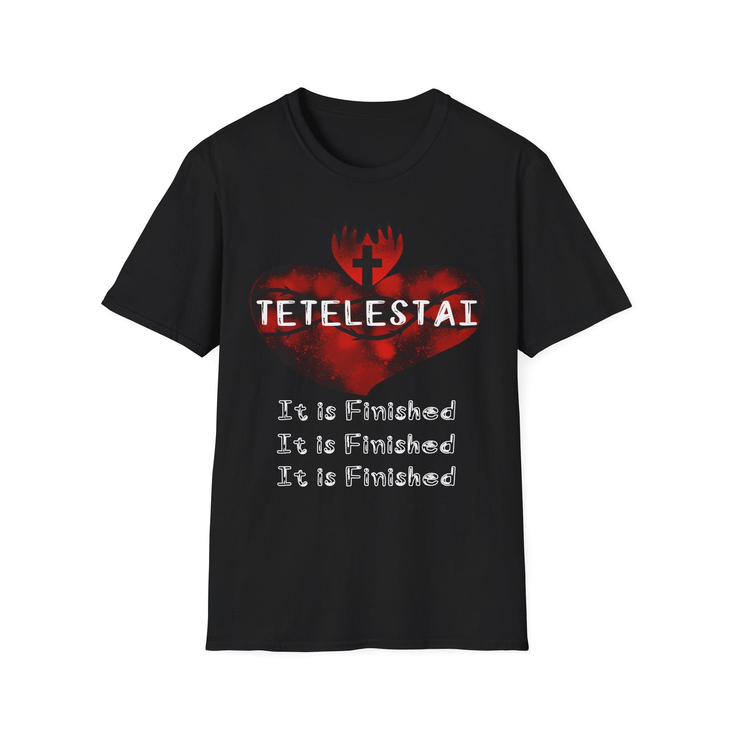 Tetelestai - It is Finished Unisex Softstyle T-Shirt