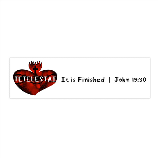 Tetelestai Bumper Stickers